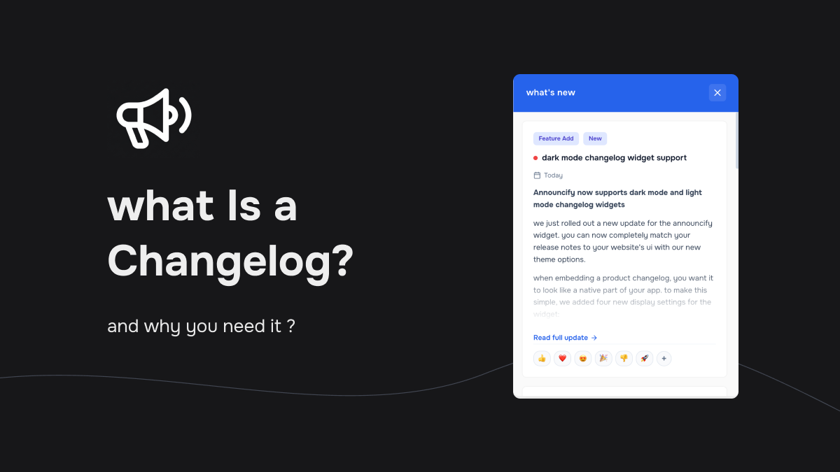 What Is a Changelog? Importance, Best Practices, and Examples