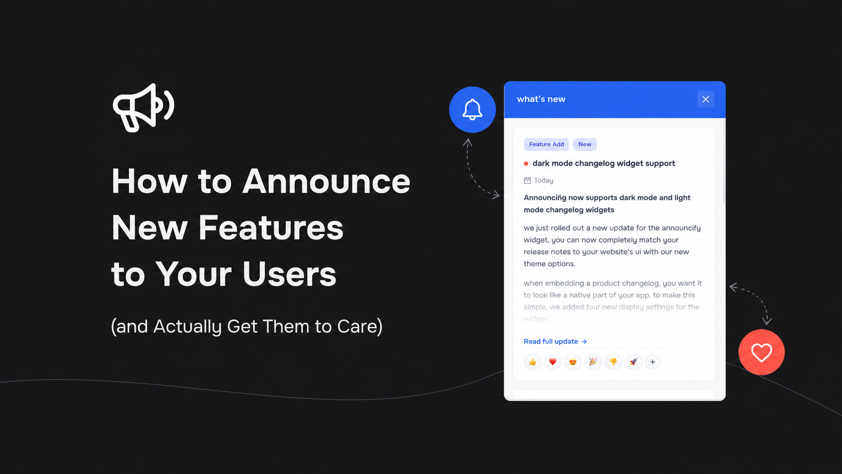 How to Announce New Features to Your Users (and Actually Get Them to Care)